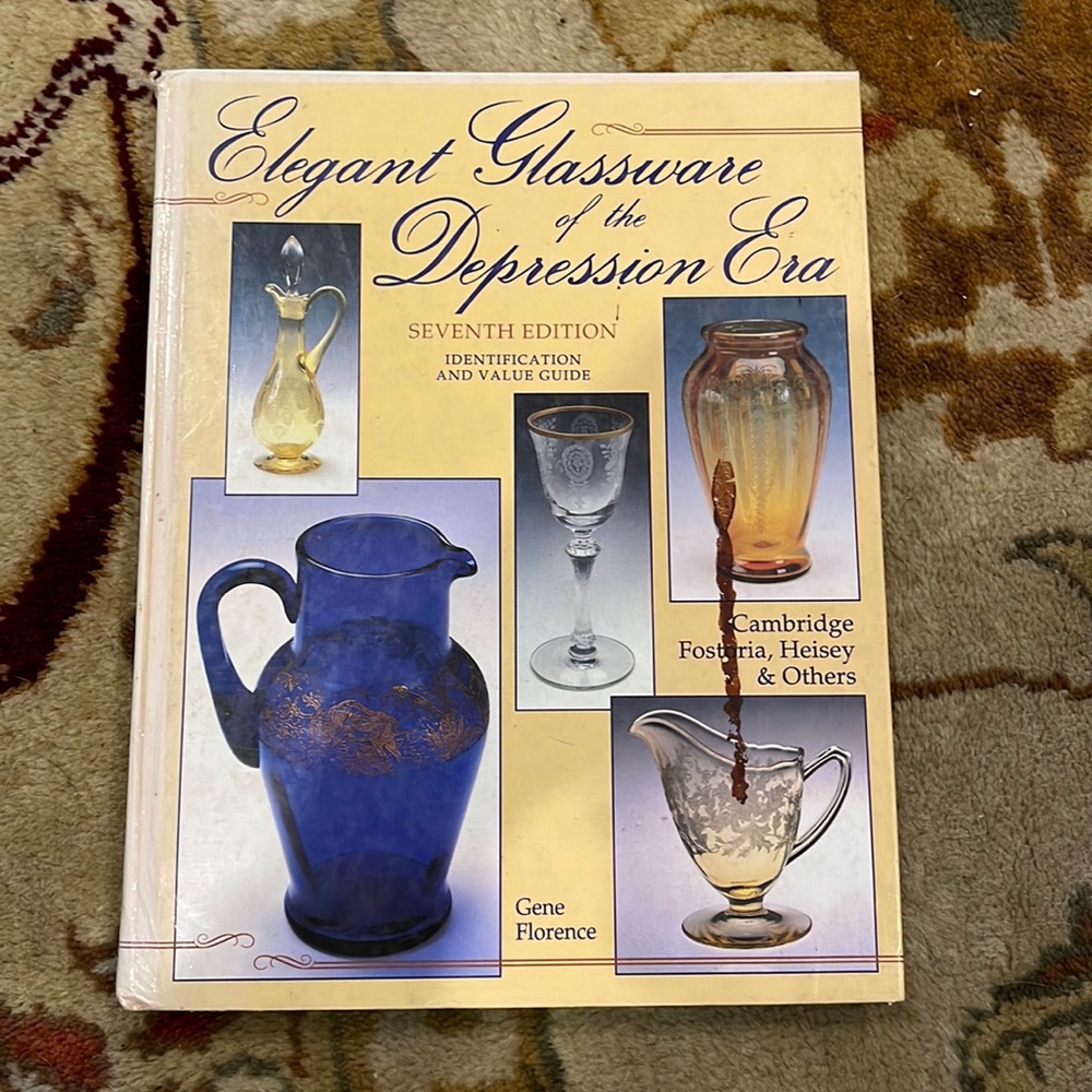 Vintage Elegant Glassware of the Depression Era Reference Book